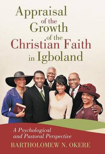 Cover image for Appraisal of the Growth of the Christian Faith in Igboland