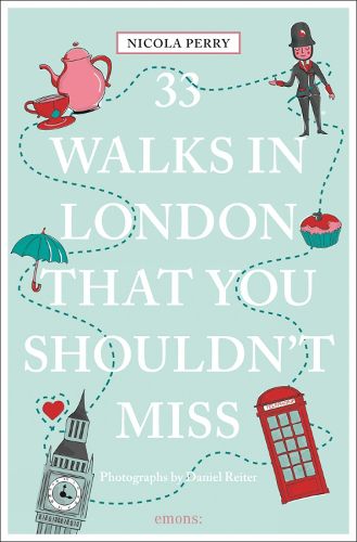 Cover image for 33 Walks in London That You Shouldn't Miss