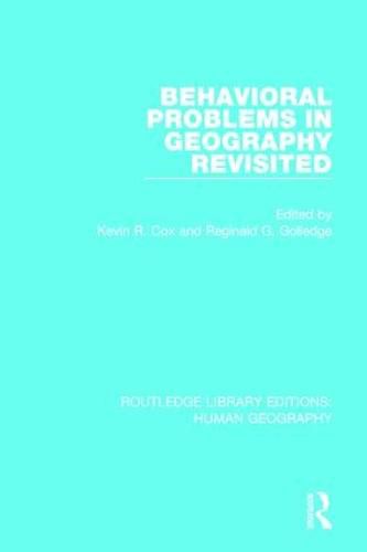 Cover image for Behavioral Problems in Geography Revisited