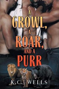 Cover image for Growl, a Roar, and a Purr