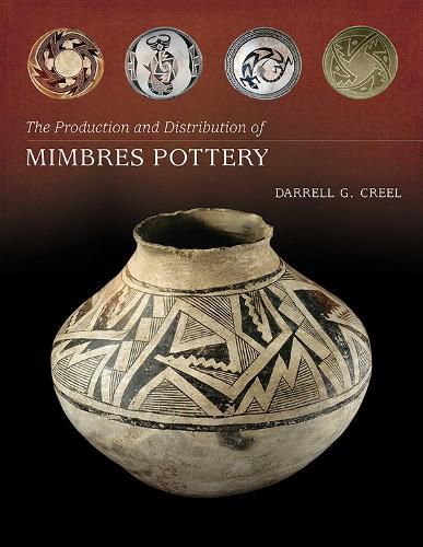 Cover image for The Production and Distribution of Mimbres Pottery