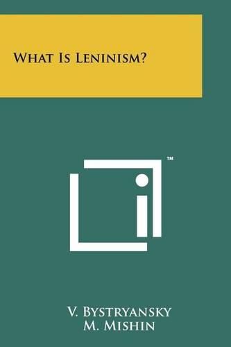 Cover image for What Is Leninism?