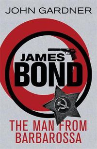 Cover image for The Man from Barbarossa: A James Bond thriller