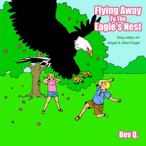 Cover image for Flying Away to the Eagle's Nest: Baby-Sitters for Abigail and Albert Eagle