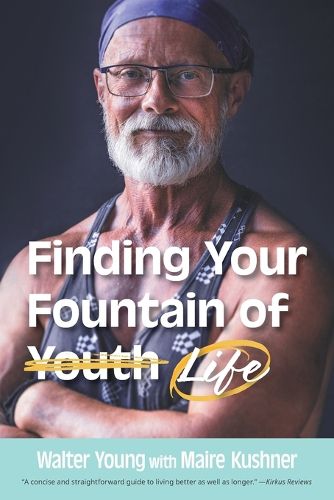 Cover image for Finding Your Fountain of Life