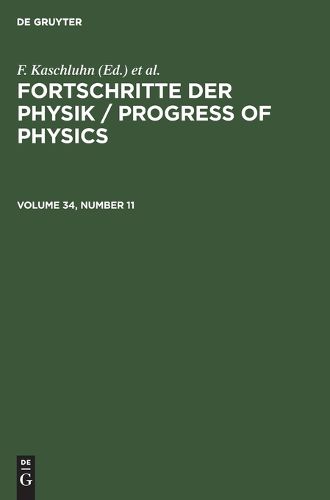 Cover image for Fortschritte Der Physik / Progress of Physics. Volume 34, Number 11