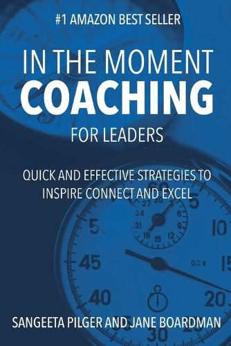 Cover image for In The Moment Coaching For Leaders (paperback)
