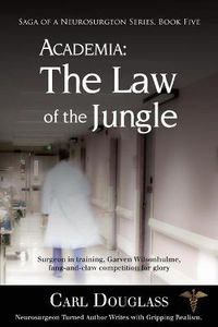 Cover image for Academia: The Law of the Jungle