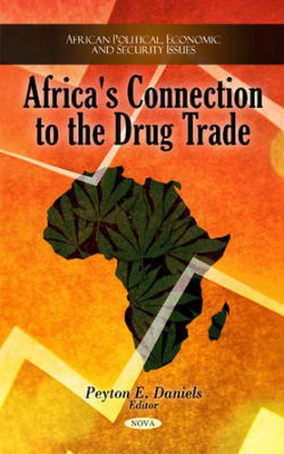 Cover image for Africa's Connection to the Drug Trade