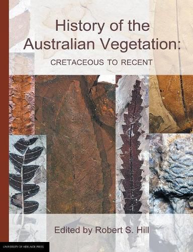 Cover image for History of the Australian Vegetation: Cretaceous to Recent