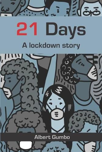 Cover image for 21 Days: A lockdown story