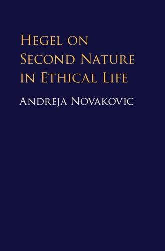 Cover image for Hegel on Second Nature in Ethical Life