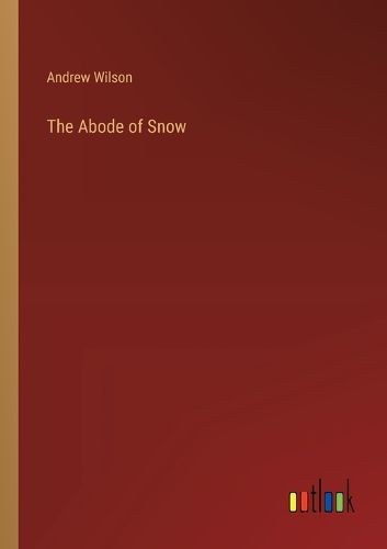 Cover image for The Abode of Snow