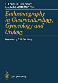 Cover image for Endosonography in Gastroenterology, Gynecology and Urology