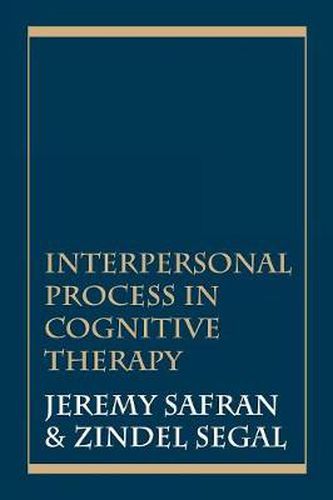 Cover image for Interpersonal Process in Cognitive Therapy