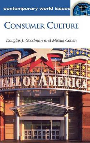 Cover image for Consumer Culture: A Reference Handbook