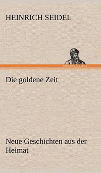 Cover image for Die Goldene Zeit