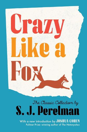 Crazy Like a Fox