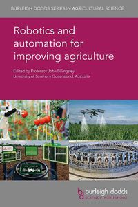 Cover image for Robotics and Automation for Improving Agriculture