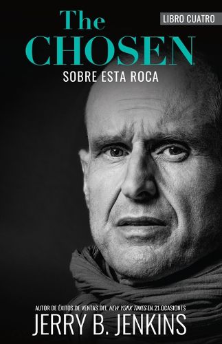 Cover image for The Chosen - Sobre Esta Roca