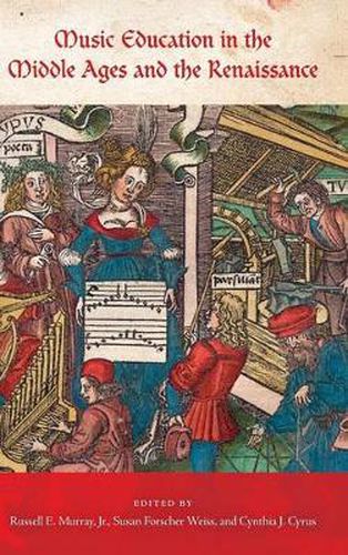 Cover image for Music Education in the Middle Ages and the Renaissance