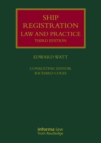 Cover image for Ship Registration: Law and Practice