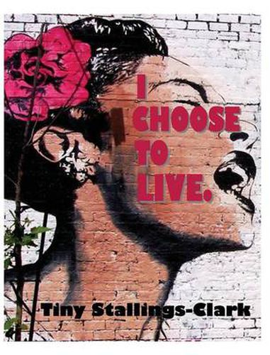 Cover image for I Choose To Live