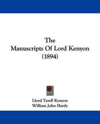 Cover image for The Manuscripts of Lord Kenyon (1894)