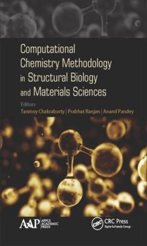 Cover image for Computational Chemistry Methodology in Structural Biology and Materials Sciences