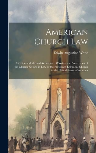 Cover image for American Church Law