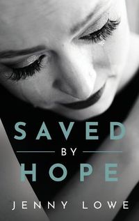 Cover image for Saved By Hope