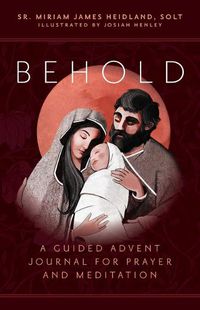 Cover image for Behold: A Guided Advent Journal for Prayer and Meditation