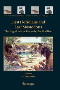 Cover image for First Floridians and Last Mastodons: The Page-Ladson Site in the Aucilla River