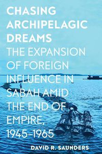 Cover image for Chasing Archipelagic Dreams