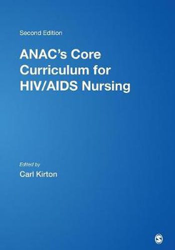 Cover image for ANAC's Core Curriculum for HIV/AIDs Nursing