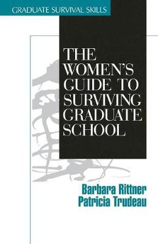 Cover image for The Women's Guide to Surviving Graduate School