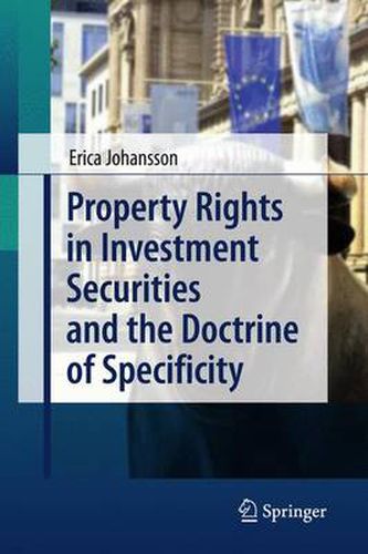 Cover image for Property Rights in Investment Securities and the Doctrine of Specificity