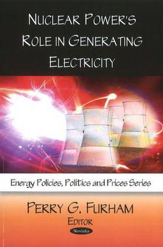 Cover image for Nuclear Power's Role in Generating Electricity