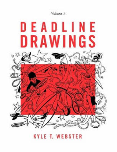 Cover image for Deadline Drawings: Volume 1