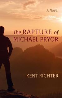 Cover image for The Rapture of Michael Pryor