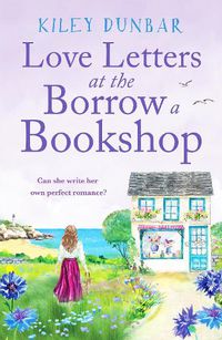 Cover image for Love Letters at the Borrow a Bookshop