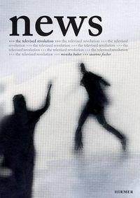 Cover image for News - The Televised Revolution: Monika Huber - Susanne Fischer