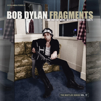 Cover image for Fragments: Time Out of Mind Sessions (1996-1997) - The Bootleg Series Vol. 17 (Vinyl)