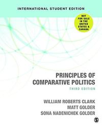 Cover image for Principles of Comparative Politics (International Student Edition)