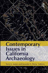 Cover image for Contemporary Issues in California Archaeology