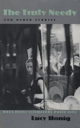Cover image for The Truly Needy And Other Stories