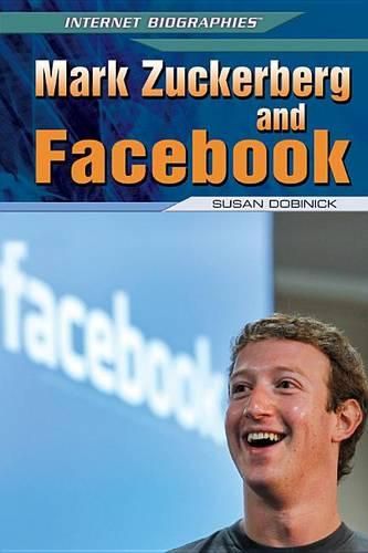 Cover image for Mark Zuckerberg and Facebook