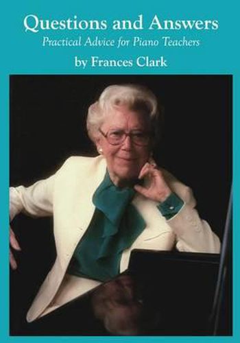 Cover image for Questions and Answers: Practical Advice for Piano Teachers