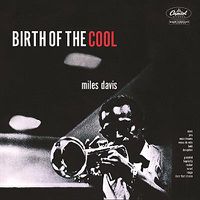 Cover image for Birth Of The Cool