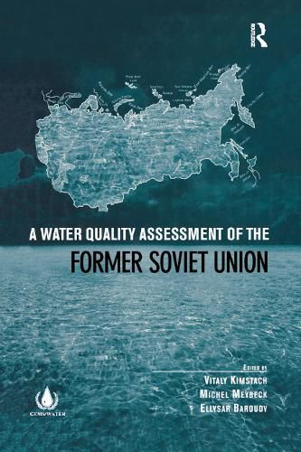 Cover image for A Water Quality Assessment of the Former Soviet Union